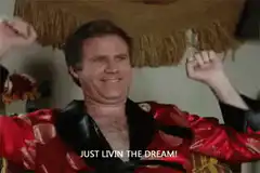 Will Ferrell Just Livin the Dream