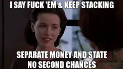 I Say Fuck 'Em And Keep Stacking