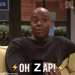 Dave Chappelle Oh Zap