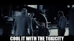 Cool it with the toxicity