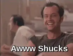 Awww Shucks Jack Nicholson