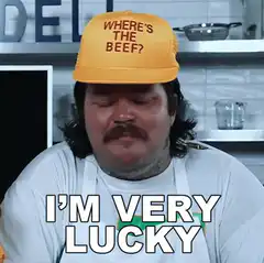 Where's the Beef I'm Very Lucky