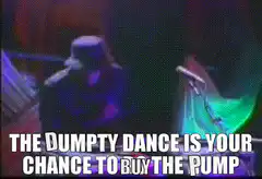 The Dumpty Dance Buy The Pump