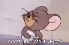 Jerry the Mouse Yummy in My Tummy
