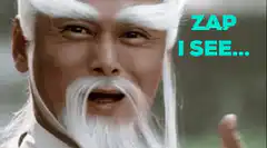 Old man with white beard says zap i see