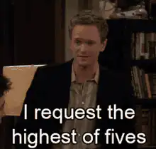 I request the highest of fives