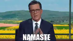 Stephen Colbert Namaste