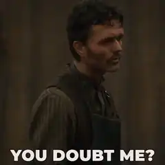 You Doubt Me? Jaime Lannister