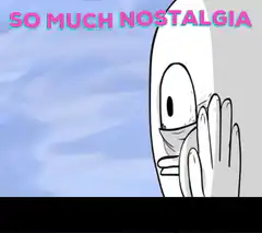 So Much Nostalgia cartoon