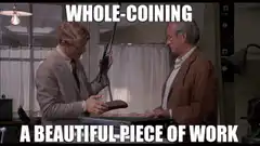 Whole-coining a beautiful piece of work