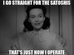I go straight for the satoshis