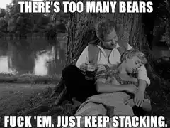 There's too many bears fuck em just keep stacking