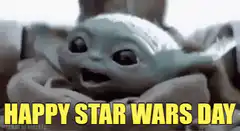 Baby Yoda Happy Star Wars Day