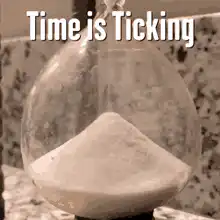 Time is Ticking Hourglass