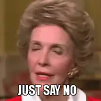 Nancy Reagan Just Say No