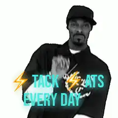 Snoop Dogg Tack ATS Every Day