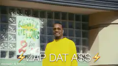 Zap Dat Ass