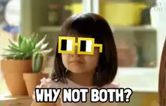 Why Not Both? Girl With Pixel Glasses