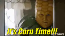 It's Corn Time!!!