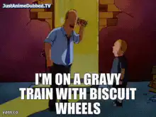 I'm on a gravy train with biscuit wheels