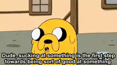 Jake the Dog motivational quote