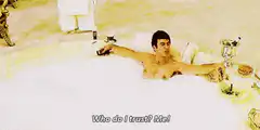 Al Pacino in bathtub Who do I trust Me