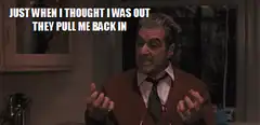 George Costanza Just When I Thought I Was Out