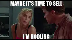 Maybe it's time to sell I'm hodling
