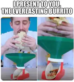 The Everlasting Burrito