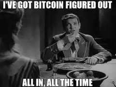 I've Got Bitcoin Figured Out All In All The Time