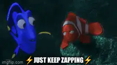 Dory and Nemo Just Keep Zapping