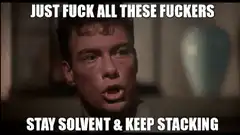 Just Fuck All These Fuckers Stay Solvent