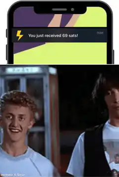 69 sats notification and laughing guys