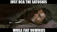 Just DCA the Satoshis While Fiat Unwinds