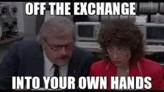 Off the Exchange Into Your Own Hands
