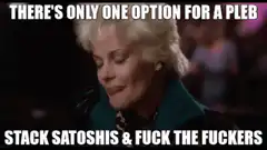 There's Only One Option For A Pleb Stack Satoshis