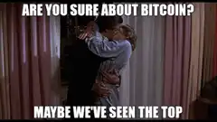 Are You Sure About Bitcoin Maybe We've Seen The Top