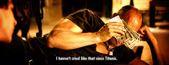 I haven't cried like that since Titanic