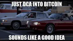 Just DCA into Bitcoin Sounds Like a Good Idea