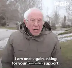 Bernie Sanders asking for verification support