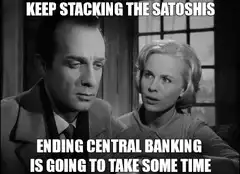 Keep Stacking the Satoshis