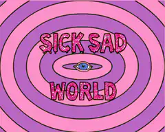 Sick Sad World hypnotic eye