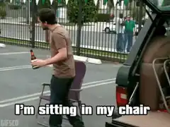 I'm sitting in my chair getting blackout drunk