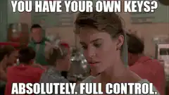You Have Your Own Keys Absolutely Full Control