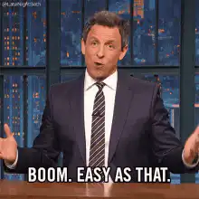 Seth Meyers Boom Easy As That