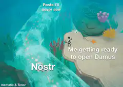 Nostr posts I'll never see