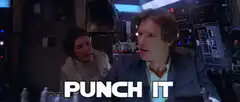 Han Solo tells Chewie to punch it