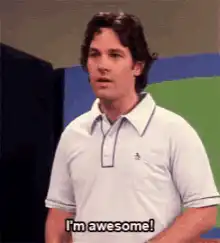 Paul Rudd I'm Awesome