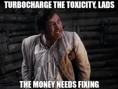 Turbocharge the Toxicity Lads