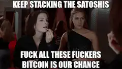 Keep Stacking the Satoshis Meme